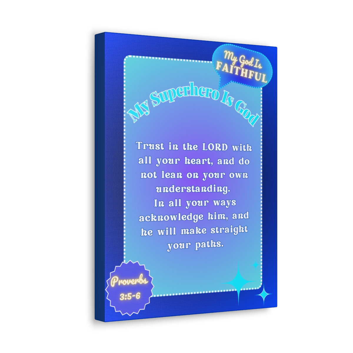 My Superhero Is God, Proverbs 3:5-6 Wall Art Canvas (For Boys) - Image 2