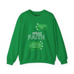 Speak Faith Crewneck Sweatshirt