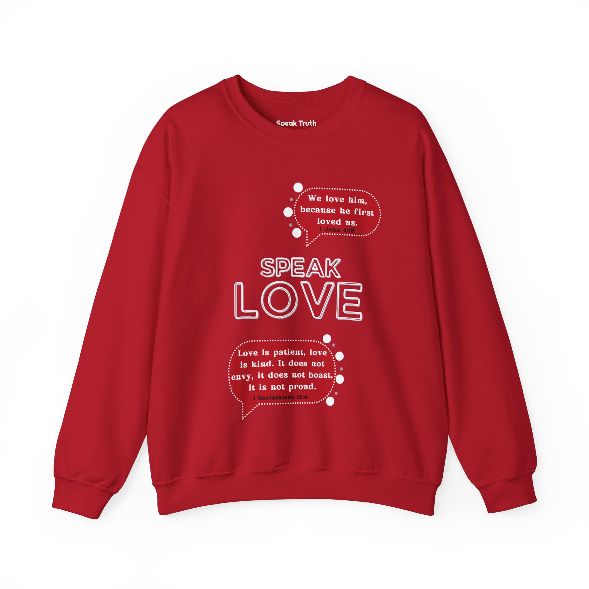 Speak Love Crewneck Sweatshirt
